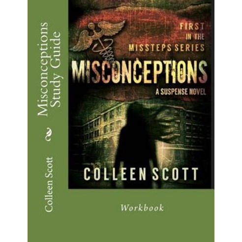 Misconceptions Study Guide Paperback, Createspace Independent Publishing Platform