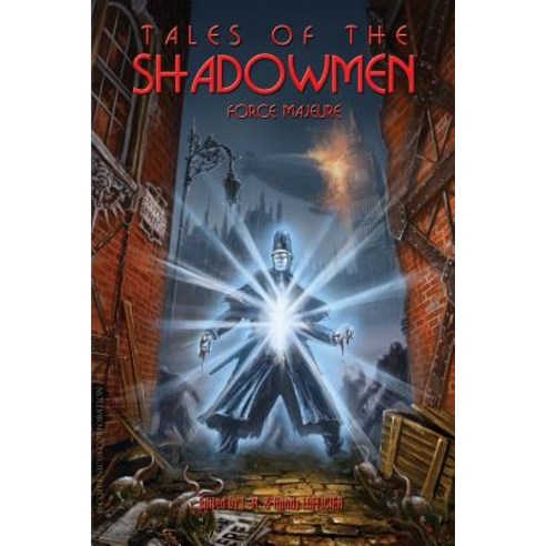 Tales of the Shadowmen 11: Force Majeure Paperback, Hollywood Comics