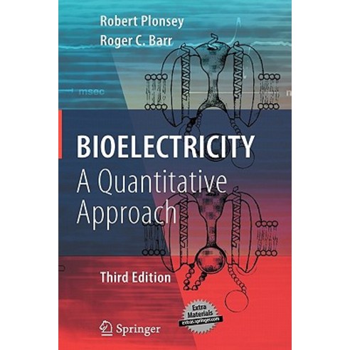 Bioelectricity: A Quantitative Approach Hardcover, Springer