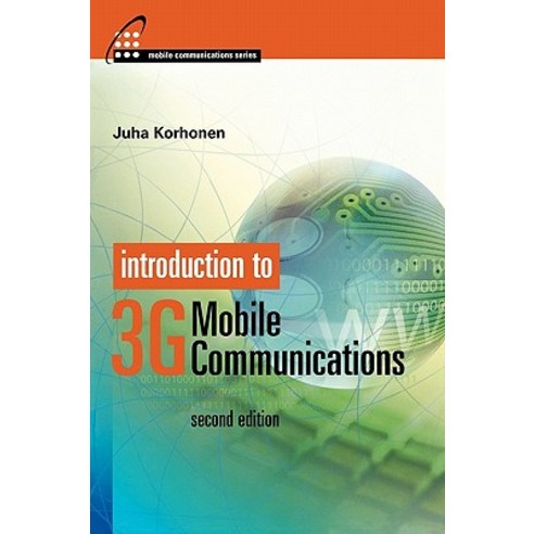 Introduction to 3G Mobile Communications Hardcover, Artech House Publishers