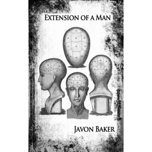 Extension of a Man Paperback, Createspace