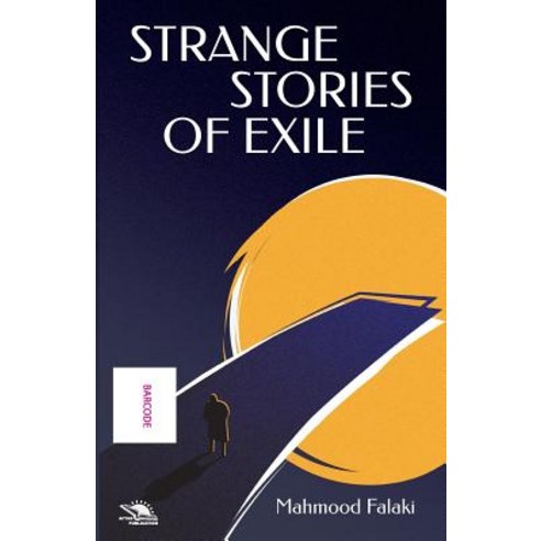 Strange Stories of Exile Paperback, Createspace Independent Publishing Platform