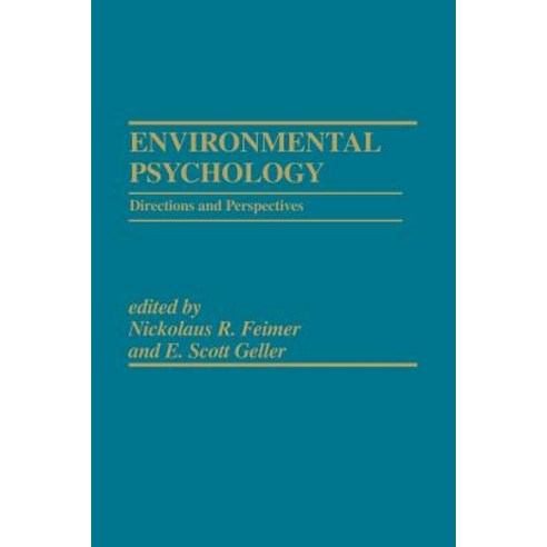 Environmental Psychology: Directions and Perspectives Paperback, Praeger