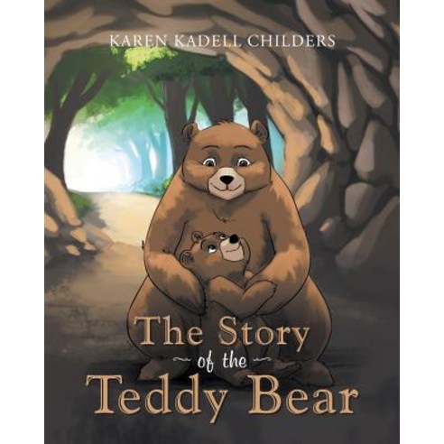 The Story of the Teddy Bear Paperback, Fulton Books
