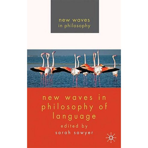 New Waves in Philosophy of Language Paperback, Palgrave MacMillan