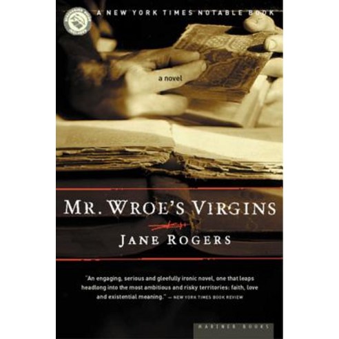 Mr. Wroe''s Virgins Paperback, Mariner Books