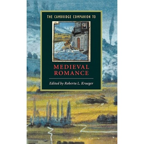 The Cambridge Companion to Medieval Romance Hardcover, Cambridge University Press