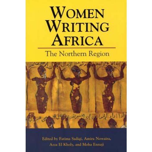 Women Writing Africa: The Northern Region Paperback, Feminist Press