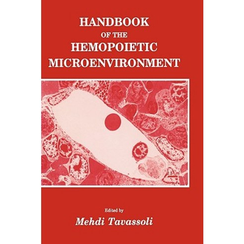 Hdbk. of Hemopoietic Microenvironment Hardcover, Humana Press