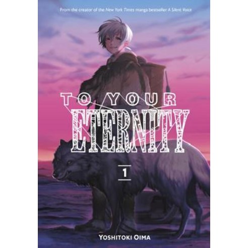 To Your Eternity 1 Paperback, Kodansha Comics