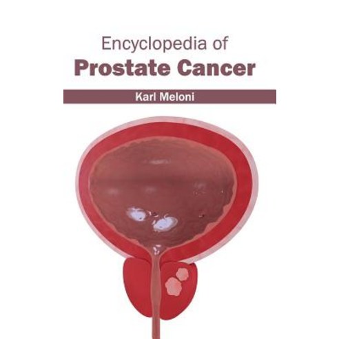 Encyclopedia of Prostate Cancer Hardcover, Hayle Medical
