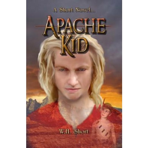 Apache Kid Paperback, Createspace
