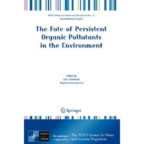 The Fate of Persistent Organic Pollutants in the Environment Hardcover, Springer