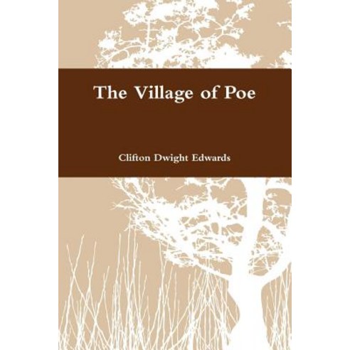 The Village of Poe Paperback, Lulu.com