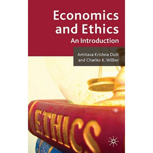Economics and Ethics: An Introduction Hardcover, Palgrave MacMillan