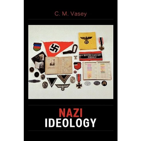 Nazi Ideology Paperback, Hamilton Books