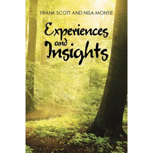 Experiences and Insights Paperback, Balboa Press