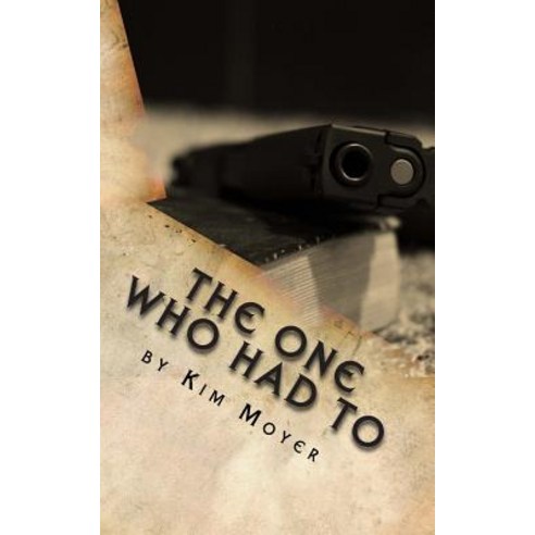 The One Who Had to: Musil Paperback, Createspace Independent Publishing Platform