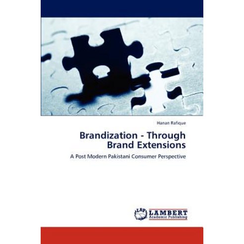 Brandization - Through Brand Extensions Paperback, LAP Lambert Academic Publishing
