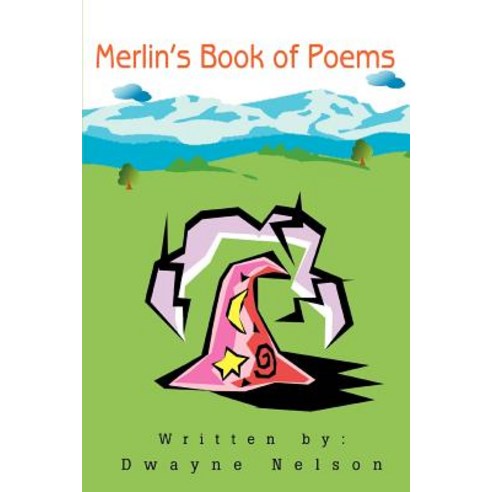 Merlin''s Book of Poems Paperback, iUniverse