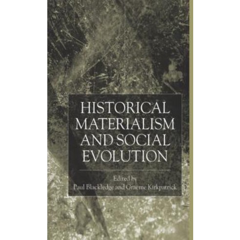 Historical Materialism and Social Evolution Hardcover, Palgrave MacMillan