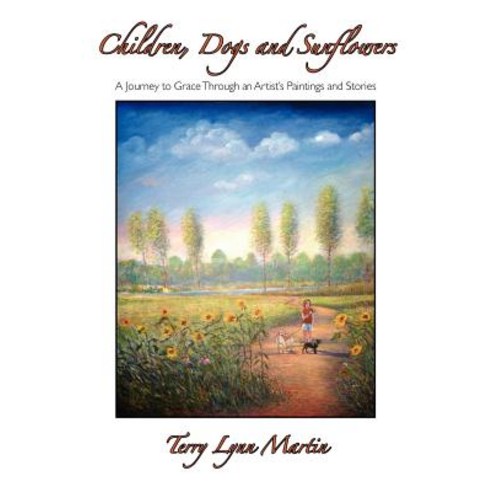 Children Dogs and Sunflowers Paperback, Aka: Yola