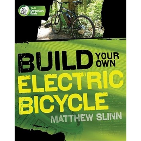 Build Your Own Electric Bicycle Paperback, McGraw-Hill Education Tab