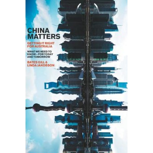 China Matters: Getting It Right for Australia Paperback, La Trobe University Press