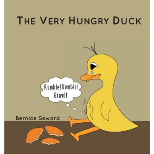 The Very Hungry Duck Paperback, Bernice Seward