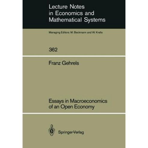 Essays in Macroeconomics of an Open Economy Paperback, Springer
