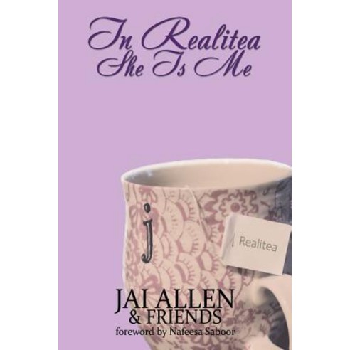In Realitea She Is Me Paperback, Createspace Independent Publishing Platform