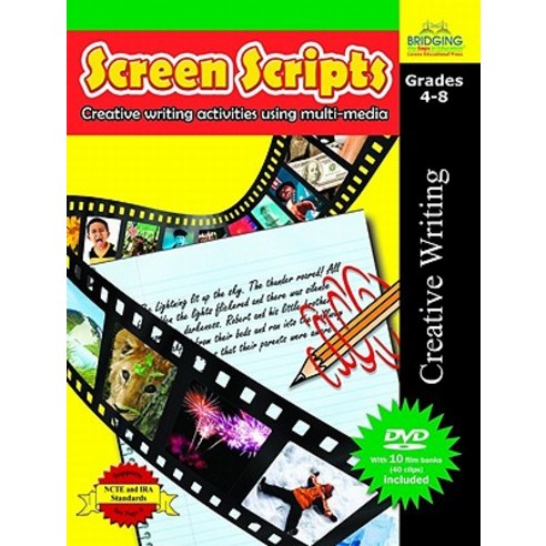 Screen Scripts Grades 4-8: Creative Writing Activities Using Multi ...