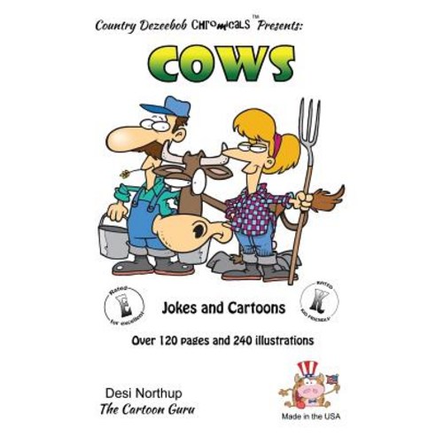 Cows -- Jokes and Cartoons: In Black + White Paperback, Createspace Independent Publishing Platform