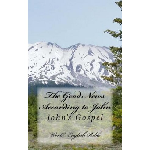 John''s Gospel (Web) Paperback, Createspace Independent Publishing Platform