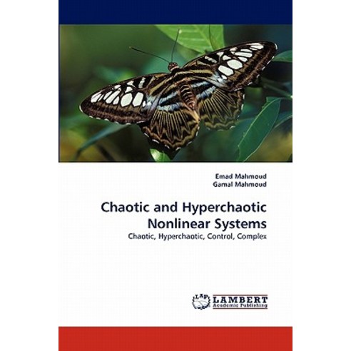 Chaotic and Hyperchaotic Nonlinear Systems Paperback, LAP Lambert Academic Publishing