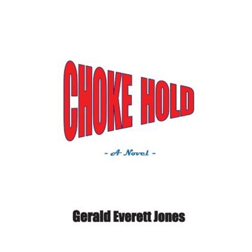 Choke Hold Paperback, La Puerta Productions