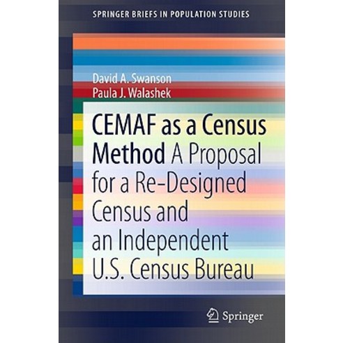 Cemaf as a Census Method: A Proposal for a Re-Designed Census and an Independent U.S. Census Bureau Paperback, Springer