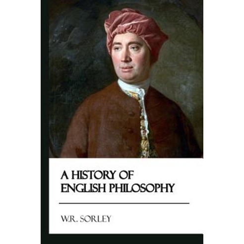 A History of English Philosophy [Didactic Press Paperbacks] Paperback, Createspace Independent Publishing Platform
