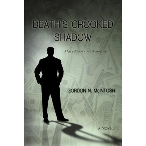 Death''s Crooked Shadow Paperback, iUniverse