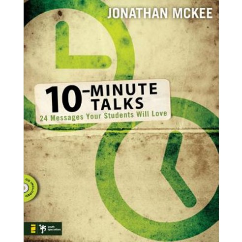 10-Minute Talks: 24 Messages Your Students Will Love [With CDROM] Paperback, Zondervan/Youth Specialties