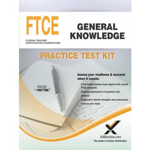 Ftce General Knowledge Practice Test Kit Paperback, Xamonline.com