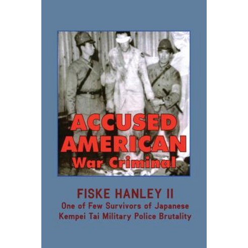 Accused American War Criminal Paperback, Echo Point Books & Media