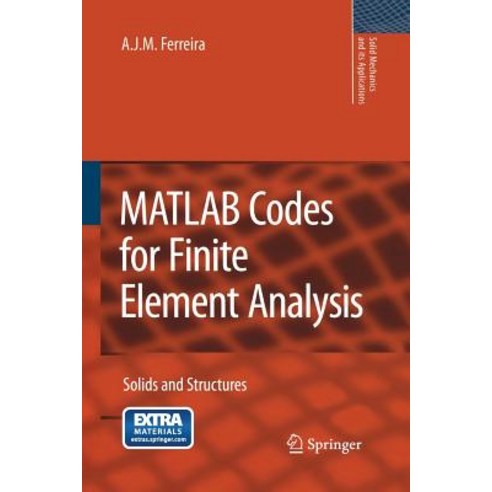 MATLAB Codes for Finite Element Analysis: Solids and Structures Paperback, Springer