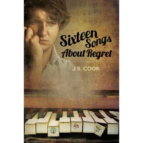Sixteen Songs about Regret Paperback, Dreamspinner Press