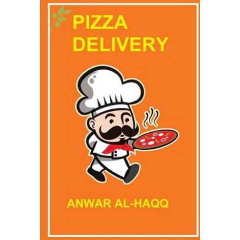 Pizza Delivery Paperback, Createspace