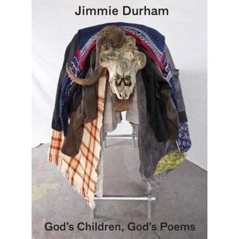 Jimmie Durham: God''s Children God''s Poems Paperback, Jrp Ringier