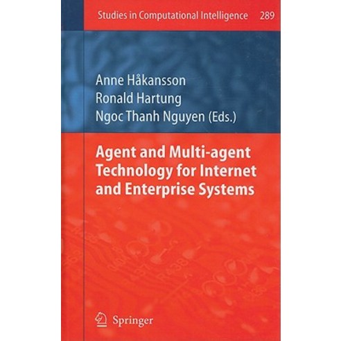 Agent and Multi-Agent Technology for Internet and Enterprise Systems Hardcover, Springer