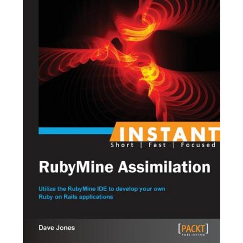 Instant RubyMine, Packt Publishing