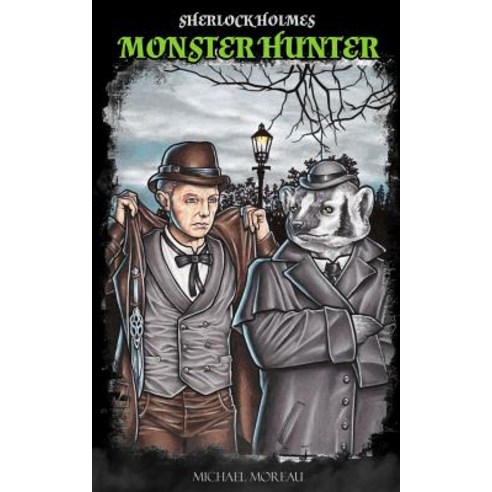 Sherlock Holmes Monster Hunter: Terror at Scotland Yard Paperback, Createspace Independent Publishing Platform