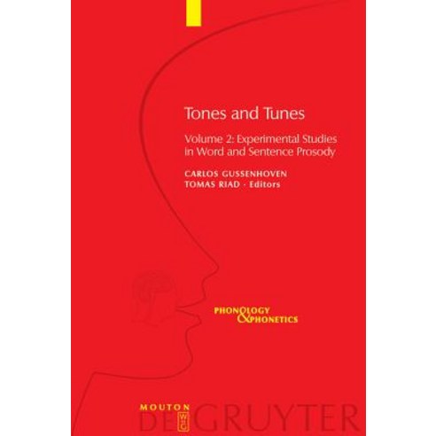 Tones and Tunes Volume 2: Experimental Studies in Word and Sentence Prosody Hardcover, Walter de Gruyter